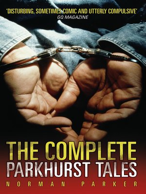 cover image of The Complete Parkhurst Tales